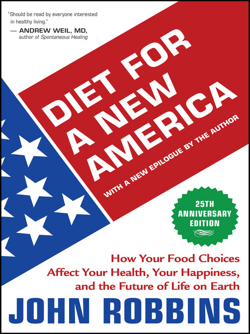 Title details for Diet for a New America by John Robbins - Available